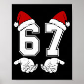Number 67 Matching Six Seven 6 7 Meme 6 7 Christma ポスター (正面)