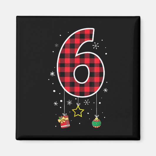 Number 6 Funny Meme Saying 6 7 Six Seven Christmas マグネット (正面)