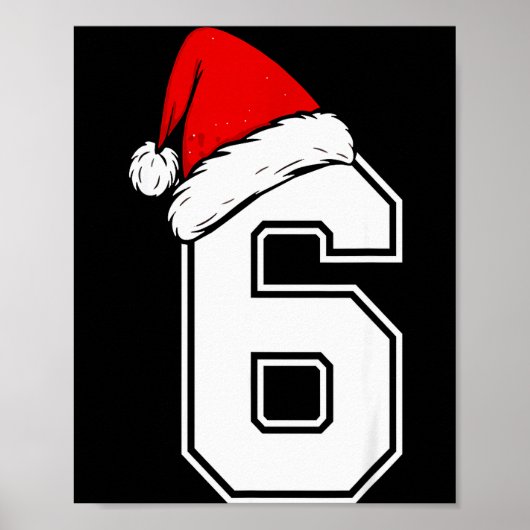 Number 6 Matching Six Seven 6 7 Meme 6 7 Christmas ポスター (正面)