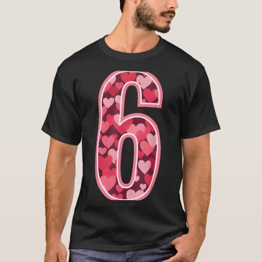 Number 6 Tee Six Seven 6 7 67 Valentines Matching  Tシャツ (正面)
