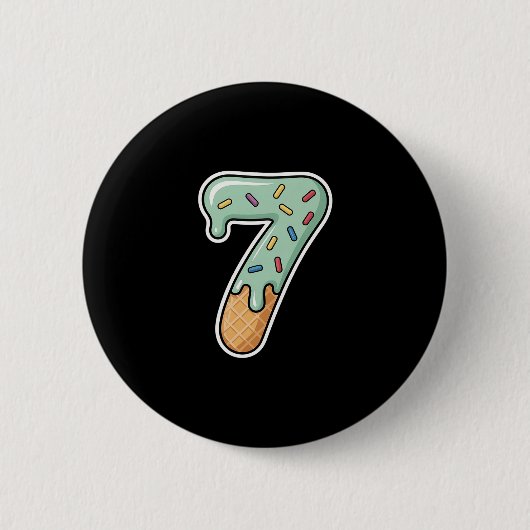 Number 7 Ice Cream Drip Six Seven 67 Meme 7th Birt 缶バッジ (正面)
