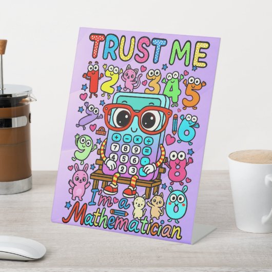 Number Day Trust Me Maths Pedestal Sign for School 台座サイン (インサイチュ)