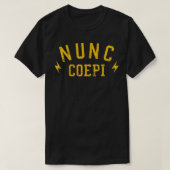 Nunc Coepi今すぐ新しい開始ヴィンテージ Tシャツ (デザイン正面)