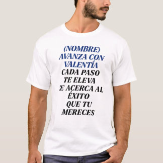 NUNCA TE DETENGAS REGALO PERSONALIZADO(NOMBRE) Tシャツ