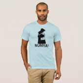 NunyaのTシャツ Tシャツ (正面フル)