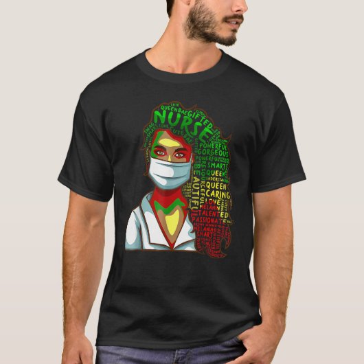 Nurse Black History Queen Melanin Afro African Pri Tシャツ (正面)