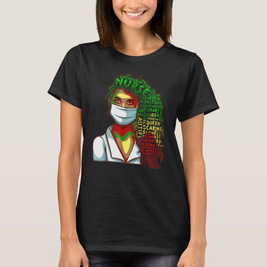 Nurse Black History Queen Melanin Afro African Pri Tシャツ (正面)