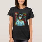 Nurse Black Women Black History Afro African Pride Tシャツ (正面)