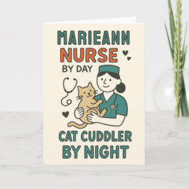 Nurse by Day Cat Cuddler by Night – Cute Pet Lovin カード