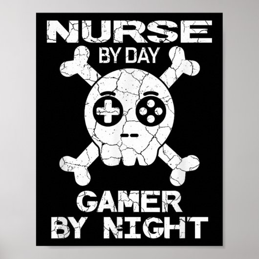 Nurse By Day Gamer By Night - Gaming Quote  ポスター (正面)