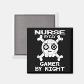 Nurse By Day Gamer By Night - Gaming Quote  マグネット (正面/裏面)