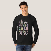 Nurse Case Manager Easter Bunny Case Management Ea Tシャツ (正面フル)
