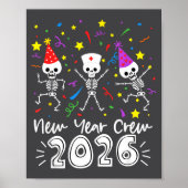 Nurse Dancing Skeleton New Year Crew 2026 Funny Er ポスター (正面)