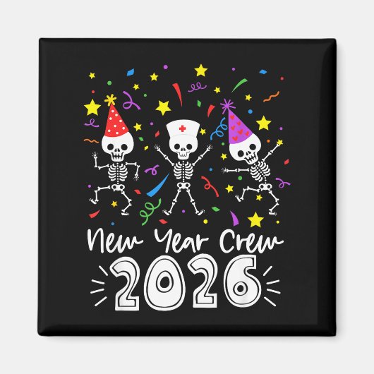 Nurse Dancing Skeleton New Year Crew 2026 Funny Er マグネット (正面)