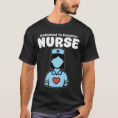 NURSE - DEDICATED TO PATIENTS Tシャツ (正面)