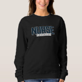Nurse Educator - Nursing Faculty Apparel スウェットシャツ (正面)