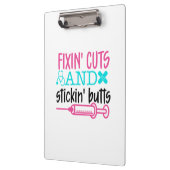 Nurse Gift  Fixin' Cuts Stickin' Butts クリップボード (左)