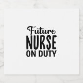 Nurse Gift Future Nurse On Duty ビールラベル (シングルラベル)