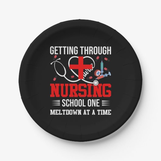 Nurse Gift | Getting Through Nursing School One ペーパープレート (正面)