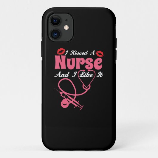 Nurse Gift | I Kissed A Nurse And I Like It Case-Mate iPhoneケース (裏面)