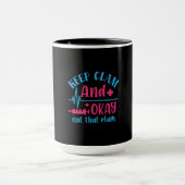 Nurse Gift | Keep Calm And Okay Not That Clam マグカップ (中央)
