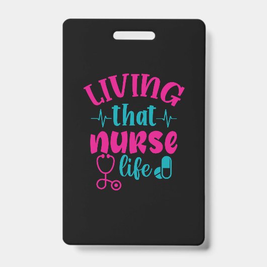 Nurse Gift | Living That Nurse Life バッジ (正面)