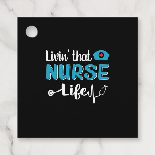 Nurse Gift | Living That Nurse Life フェイバータグ (正面)