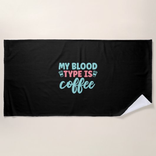 Nurse Gift | My Blood Type Is Coffee ビーチタオル (正面)
