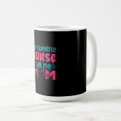 Nurse Gift | My Favorite Nurse Care Me Mom コーヒーマグカップ (正面右)