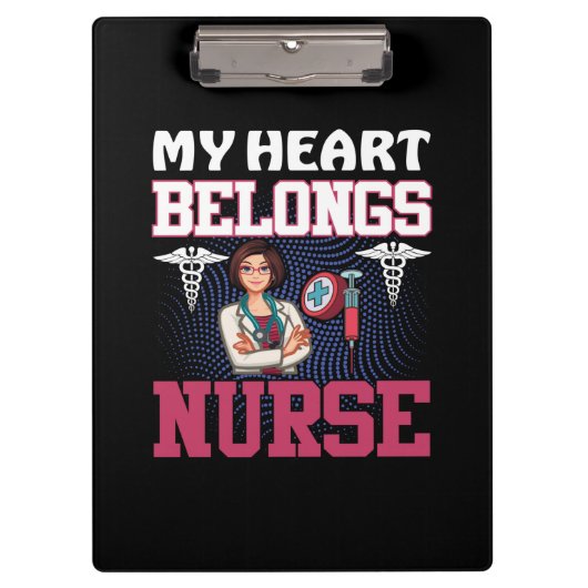 Nurse Gift | My Heart Belongs Nurse クリップボード (正面)
