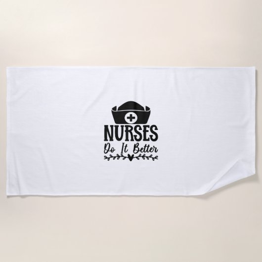 Nurse Gift Nurse Do It Better ビーチタオル (正面)