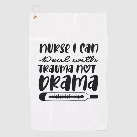 Nurse Gift Nurse I Can Deal With Trauma ゴルフタオル (正面)