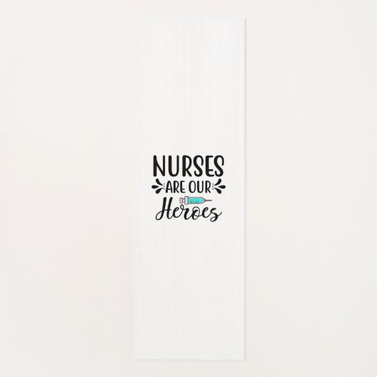 Nurse Gift Nurses Are Our Heroes ヨガマット (正面)