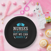 Nurse Gift | Nurses We Cant Fix Stupid ペーパープレート (パーティー)