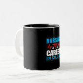 Nurse Gift | Nursing Career I Am Still Ok ツートーンマグカップ (正面左)