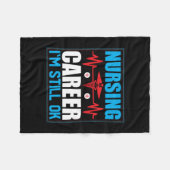 Nurse Gift | Nursing Career I Am Still Ok フリースブランケット (正面(横))