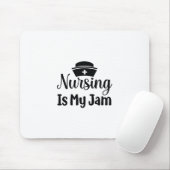 Nurse Gift Nursing Is My Jam マウスパッド (マウス)