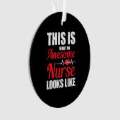 Nurse Gift | This Is What An Awesome Nurse オーナメント (正面)