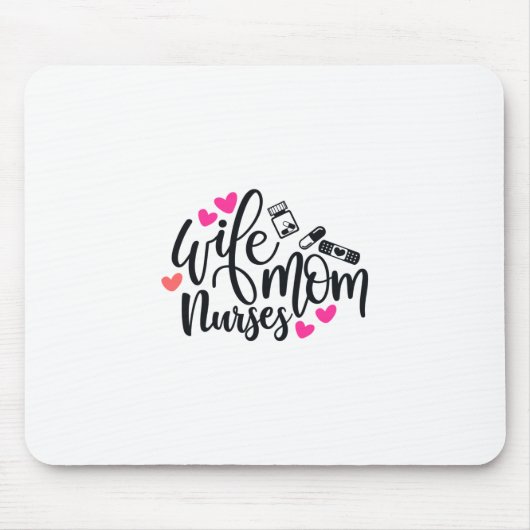Nurse Gift Wife Mom Nurse マウスパッド (正面)