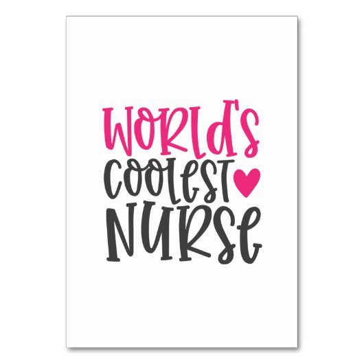 Nurse Gift World's Coolest Nurse テーブルナンバー (正面)