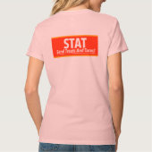 Nurse Humor Print Novelty: STAT Tシャツ (裏面)