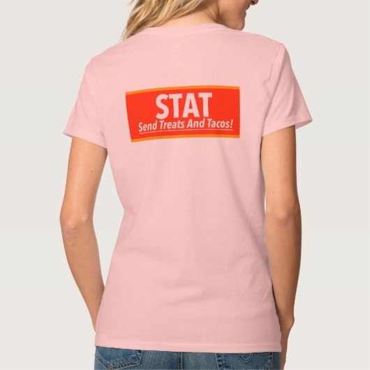 Nurse Humor Print Novelty: STAT Tシャツ (裏面)