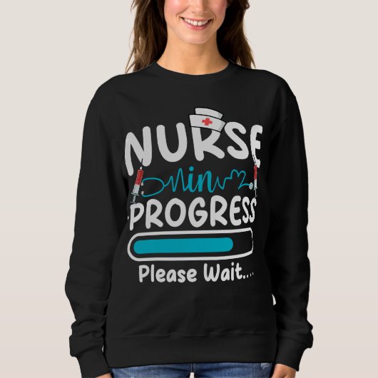 Nurse in Progress Loading Women スウェットシャツ (正面)