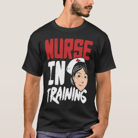 Nurse in Training  Future RN Student Tシャツ (正面)