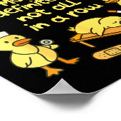 Nurse Life Nursing Duck Most Definitely Not All In ポスター (角)