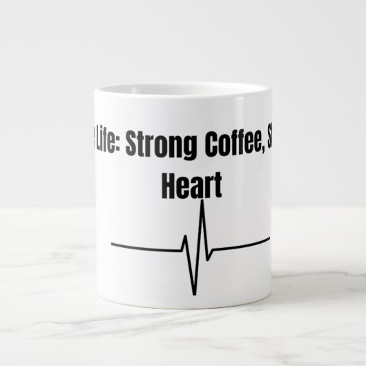 Nurse Life Strong Coffee Stronger Heart Mug ジャンボコーヒーマグカップ (正面)