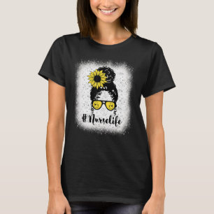 Nurse Messy Bun Nursing Life Rn Lpn Cna Aprn Healt Tシャツ