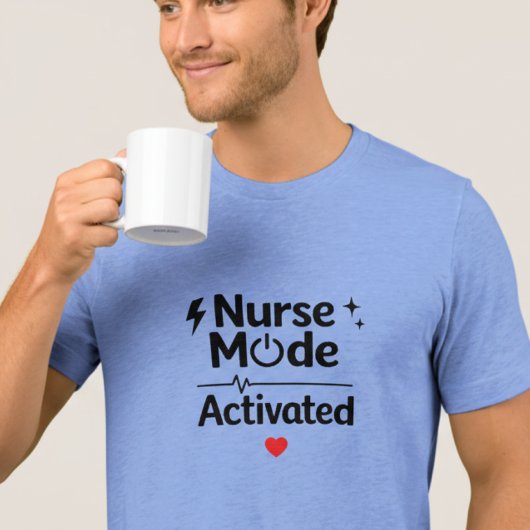 Nurse Mode Activated Men’s T-Shirt トライブレンドＴシャツ