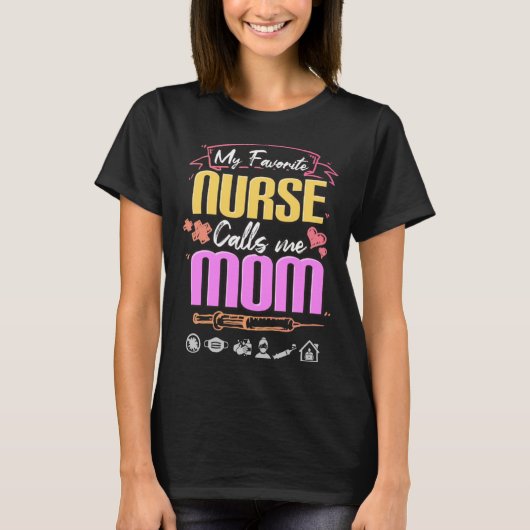 Nurse Moms Plus Size Graphic My Favorite Nurse Tシャツ (正面)