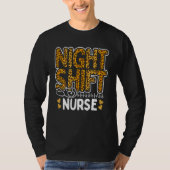 Nurse Night Shift Leopard Nursing Appreciation Leo Tシャツ (正面)